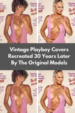 Vintage Playboy Covers Recreated 30 Years Later By The Original Models