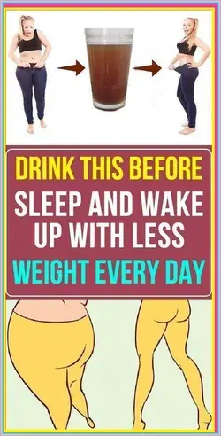 Drink This Before Sleep and Wake Up With Less Weight Every Day!