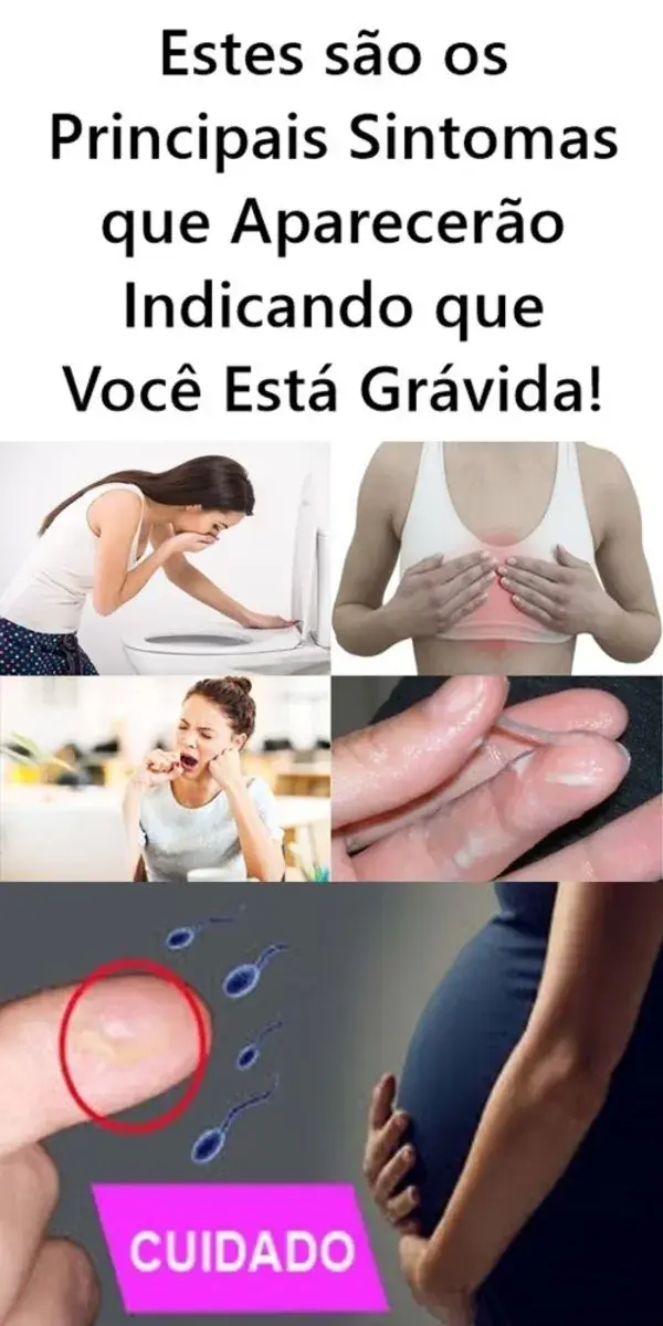 Estes são os Principais Sintomas que Aparecerão Indicando que Você Está Grávida!