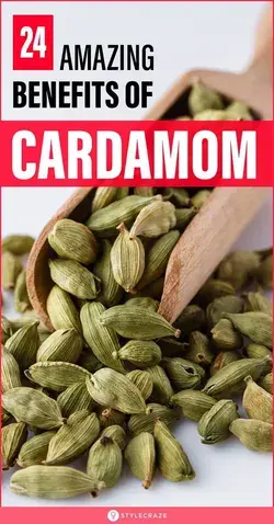 24 Amazing Benefits Of Cardamom