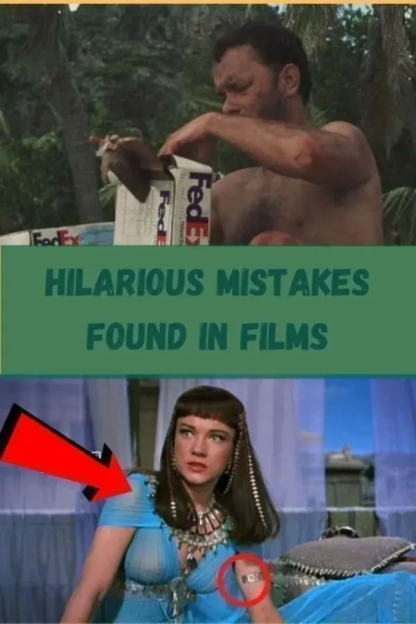 Hilarious Mistakes Found In Films