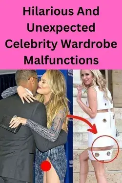 Hilarious And Unexpected Celebrity Wardrobe Malfunctions