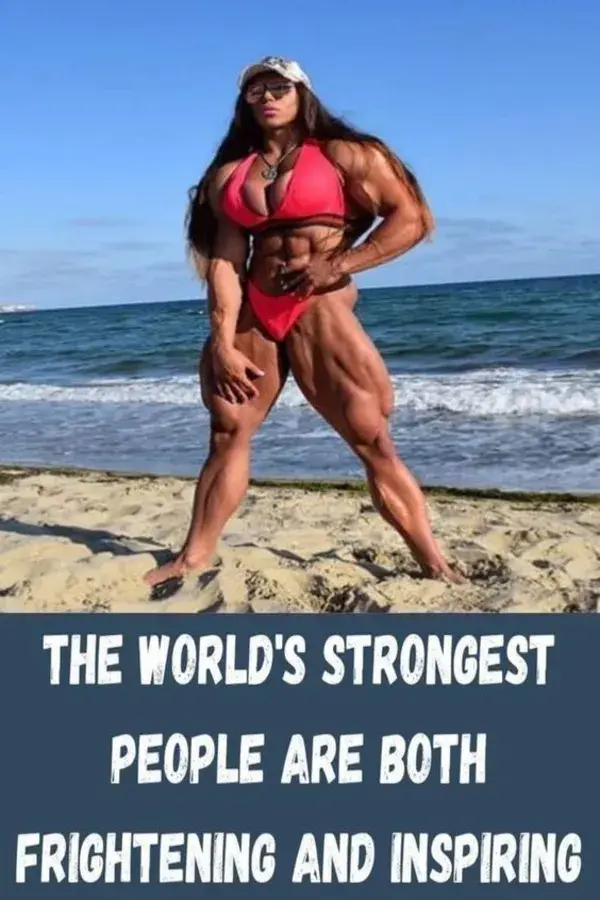 The World's Strongest People Are Both Frightening and Inspiring