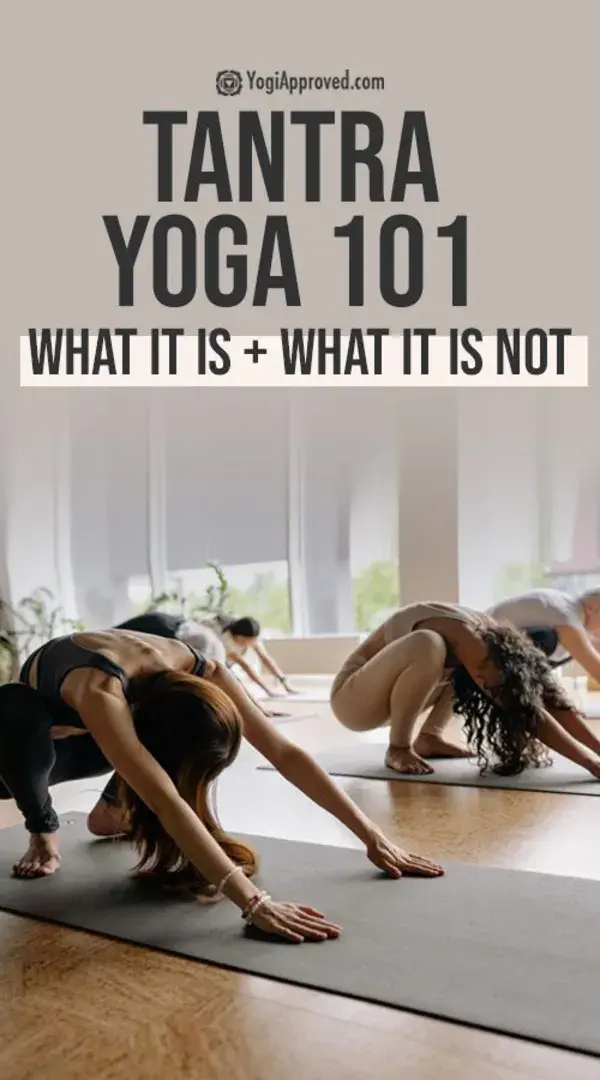 Tantra Yoga 101: What It Is and What It Is Not