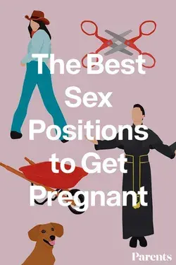 What's the Best Sex Position to Get Pregnant?