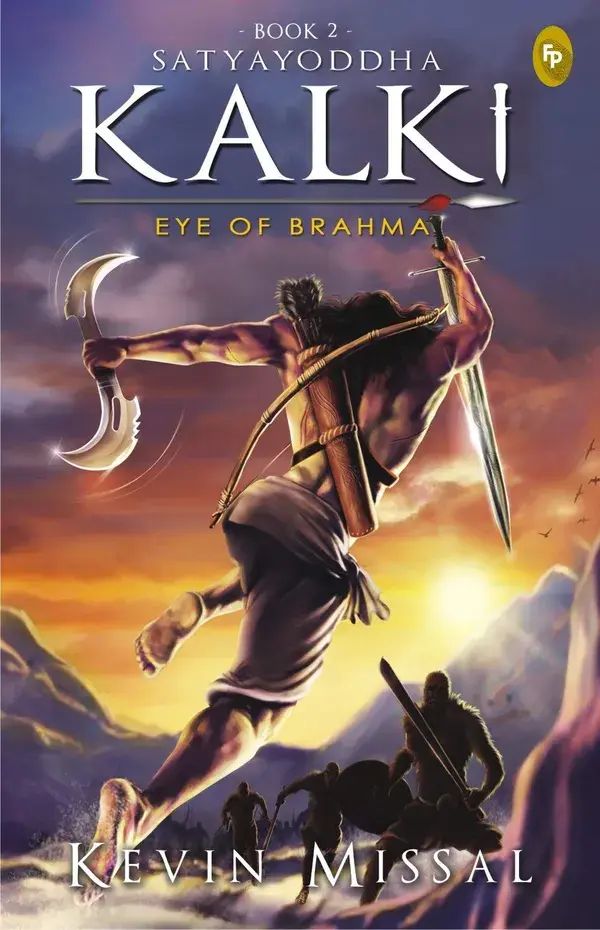 Satyayoddha Kalki: Eye of Brahma (Book 2)