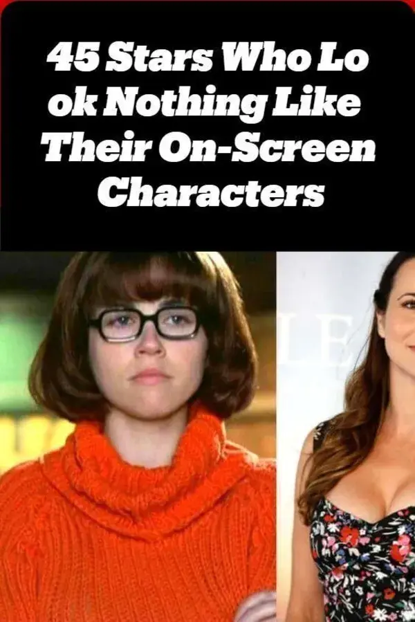 45 Stars Who Look Nothing Like Their On-Screen Characters