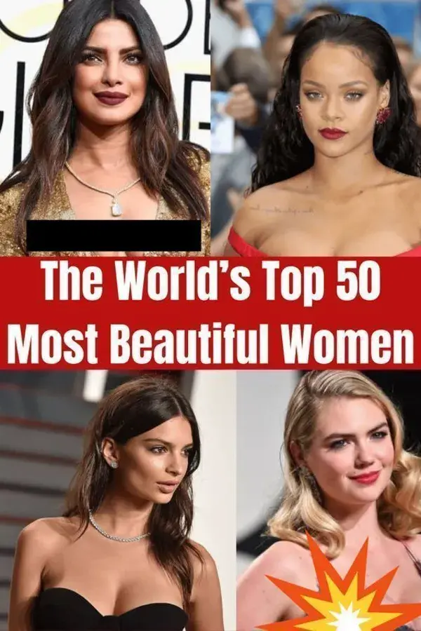 The World’s Top 50 Most Beautiful Women