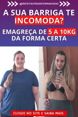 Queimar gordura da Barriga - Emagrecer Rápido - Emagrecer antes e depois - Emagrecer Urgente - Dieta