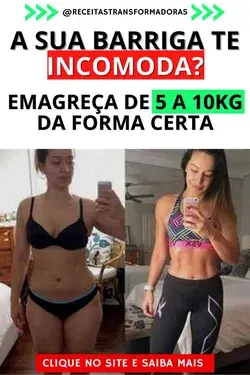 Queimar gordura da Barriga - Emagrecer Rápido - Emagrecer antes e depois - Emagrecer Urgente - Dieta