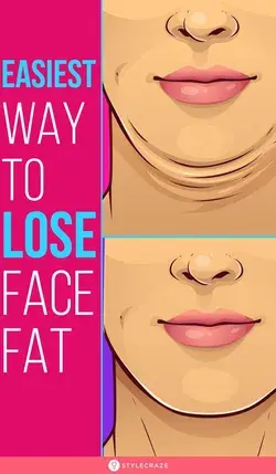 Easiest Way To Lose Face Fat