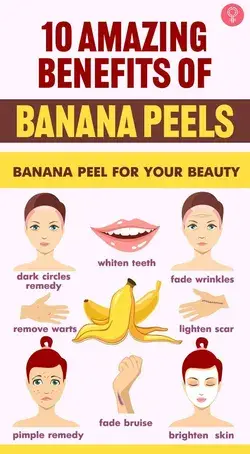 10 Amazing Benefits Of Banana Peels