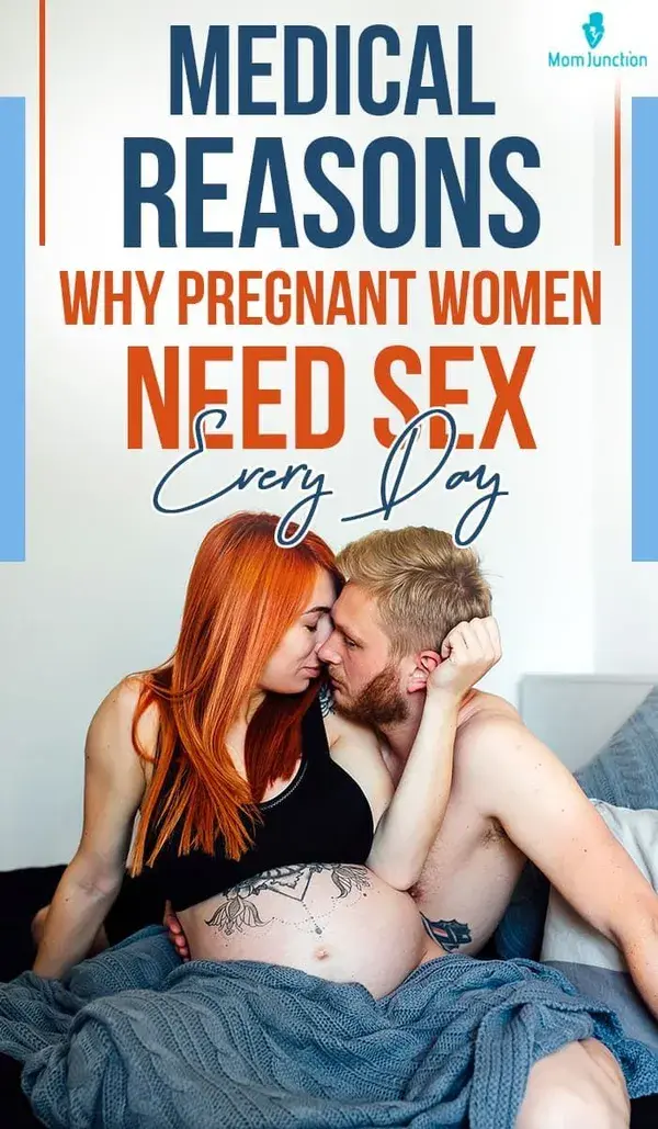 Medical Reasons Why Pregnant Women Need Sex Every Day