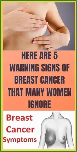 5 Warning Signs of Breast Cancer That Many Women Ignore