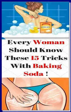 EVERY WOMAN SHOULD KNOW THESE AMAZING TRICKS WITH BAKING SODA!