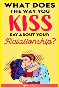 What Does The Way You Kiss Say About Your Relationship?