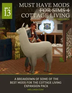 Must Have Mods for Sims 4 Cottage Living