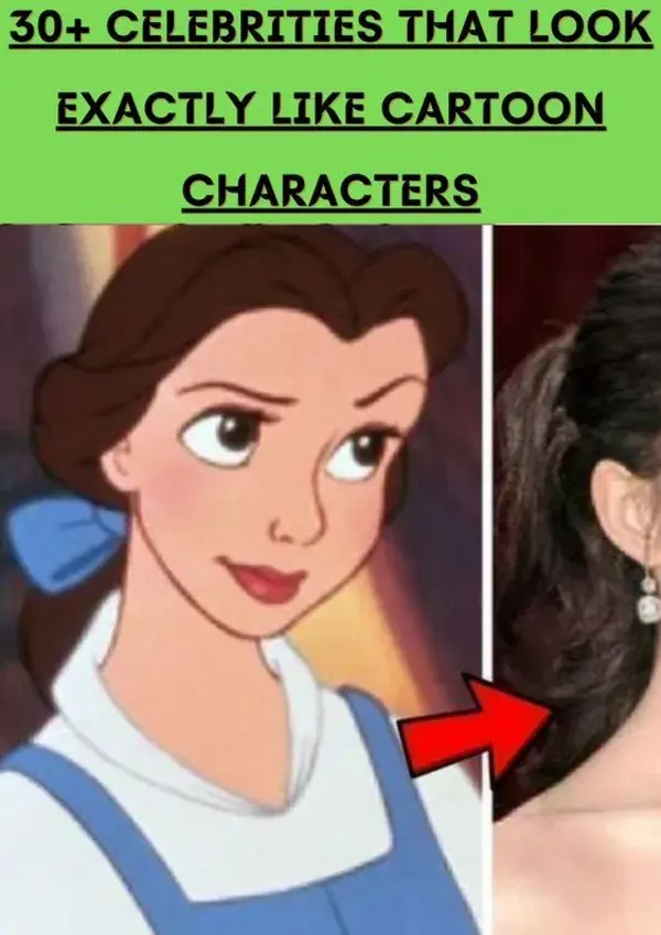 30+ Celebrities That Look Exactly Like Cartoon Characters