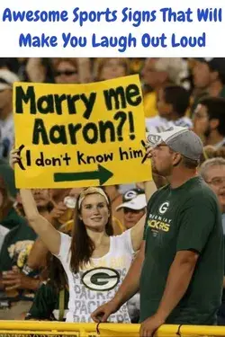 Awesome Sports Signs That Will Make You Laugh Out Loud