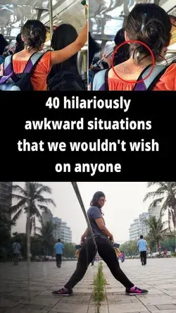 These are some awkward situations...