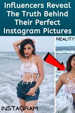 Influencers Reveal The Truth Behind Their Perfect Instagram Pictures -#Buzzerilla