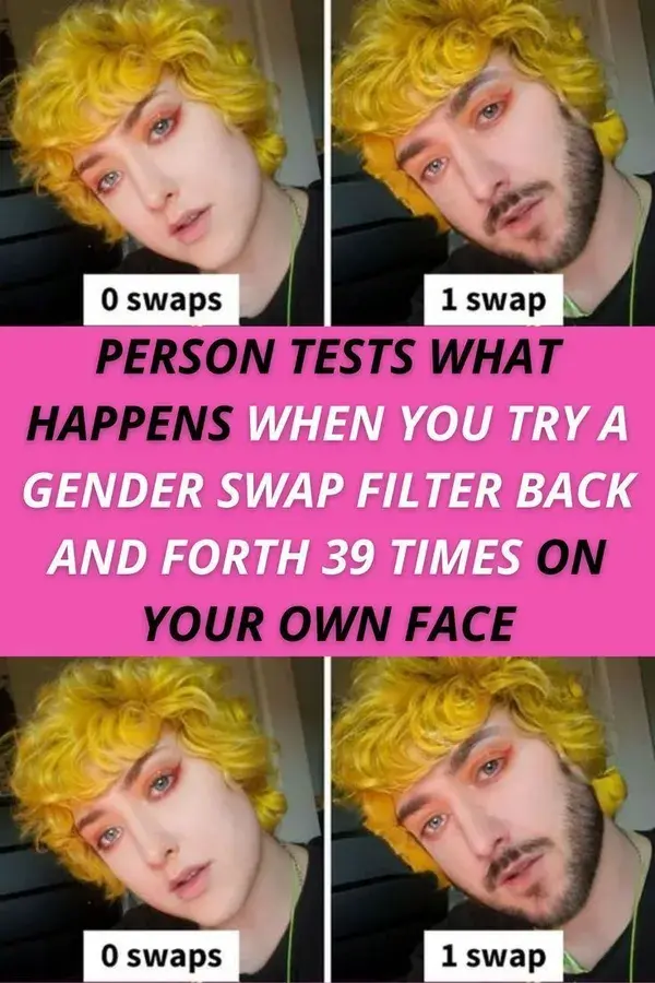 Person Tests What Happens When You Try A Gender Swap Filter Back And Forth 39 Times On Your Own Face