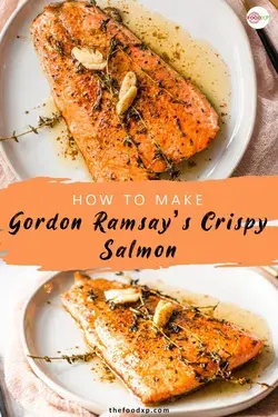 3-Step Recipe for Gordon Ramsay’s Crispy Salmon