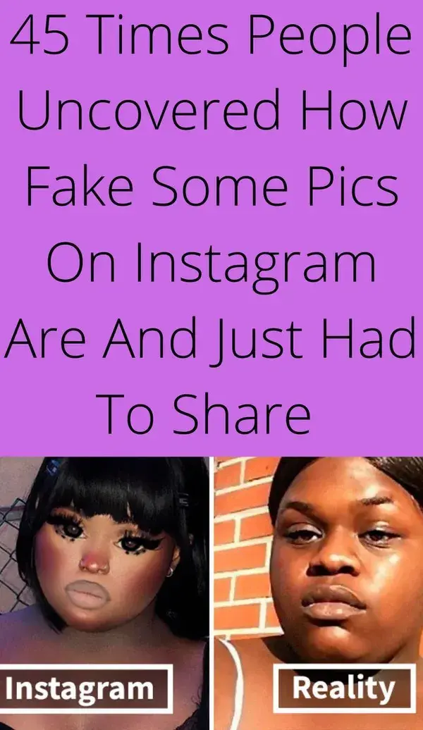 45 Times People Uncovered How Fake Some Pics On Instagram Are And Just Had To Share