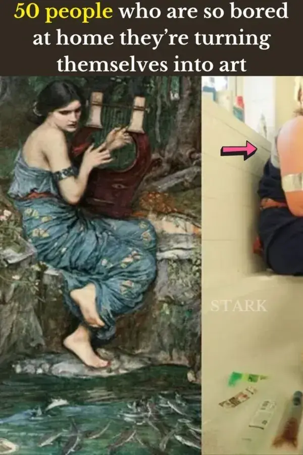 50 people who are so bored at home they’re turning themselves into art