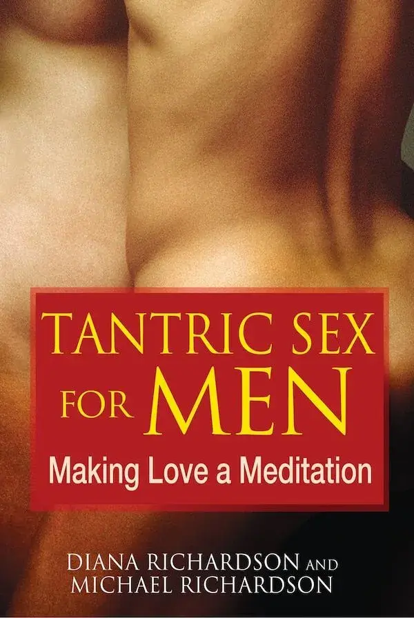 Tantric Sex for Men by Diana Richardson | Indigo Chapters