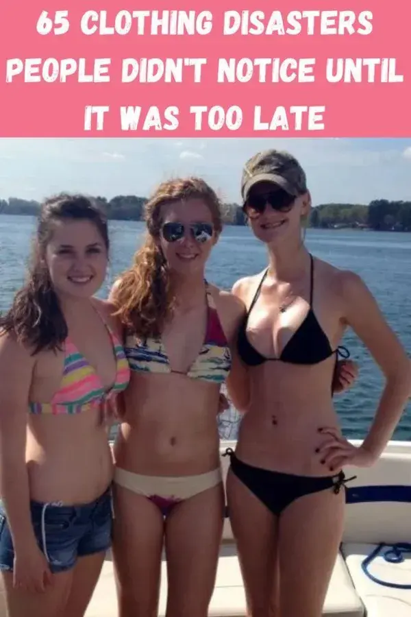 65 clothing disasters people didn't notice until it was too late