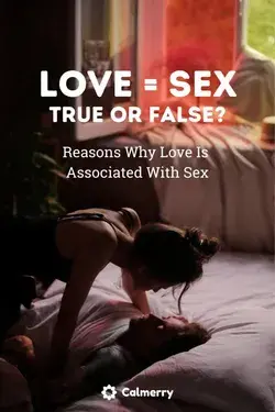 Is it Sex or Love?