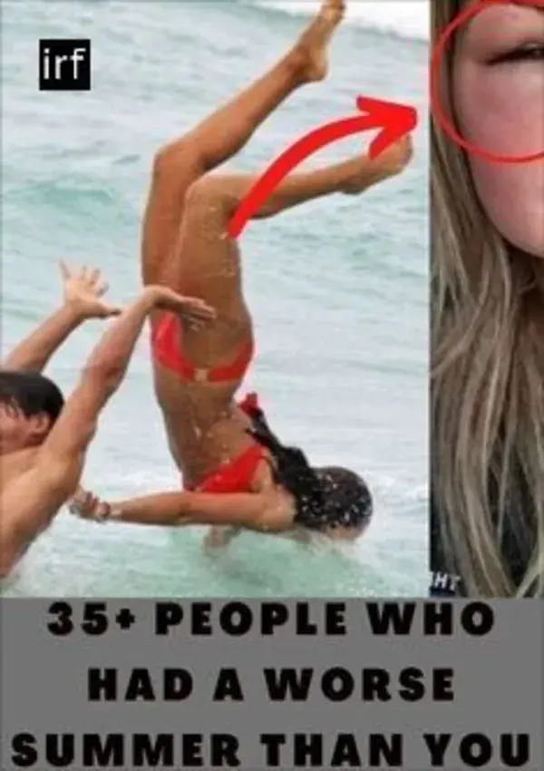 35+ People Who Had A Worse Summer Than You