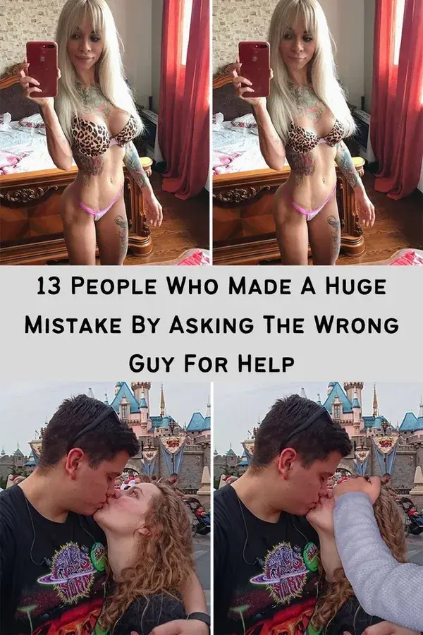 13 People Who Made A Huge Mistake By Asking The Wrong Guy For Help