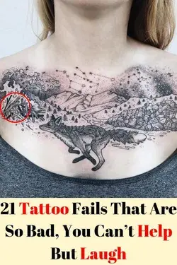 21 Tattoo Fail That are so bad, You cannot Help but laugh