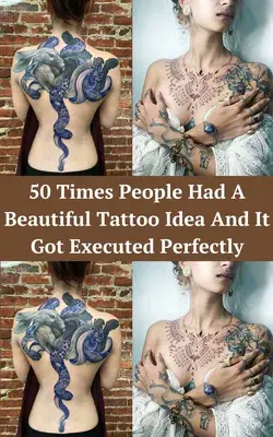 50 Times People Had A Beautiful Tattoo Idea And It Got Executed Perfectly