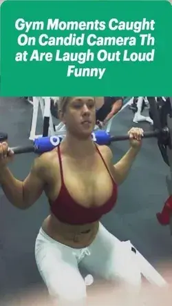 Gym Moments Caught On Candid Camera That Are Laugh Out Loud Funny