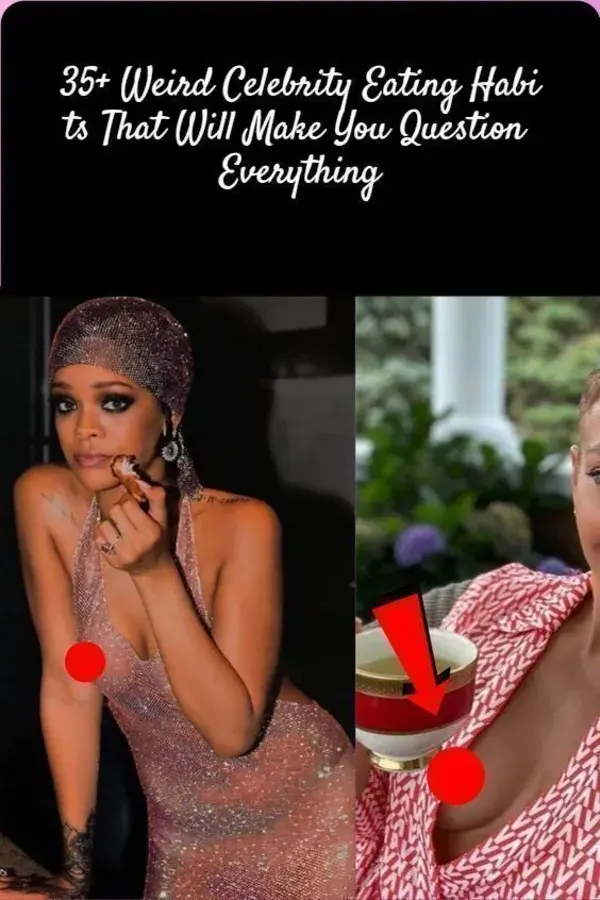 35+ Weird Celebrity Eating Habits That Will Make You Question Everything