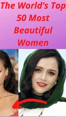 The World’s Top 50 Most Beautiful Women