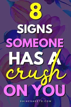 8 Crystal Clear Signs Someone Has a Crush On You