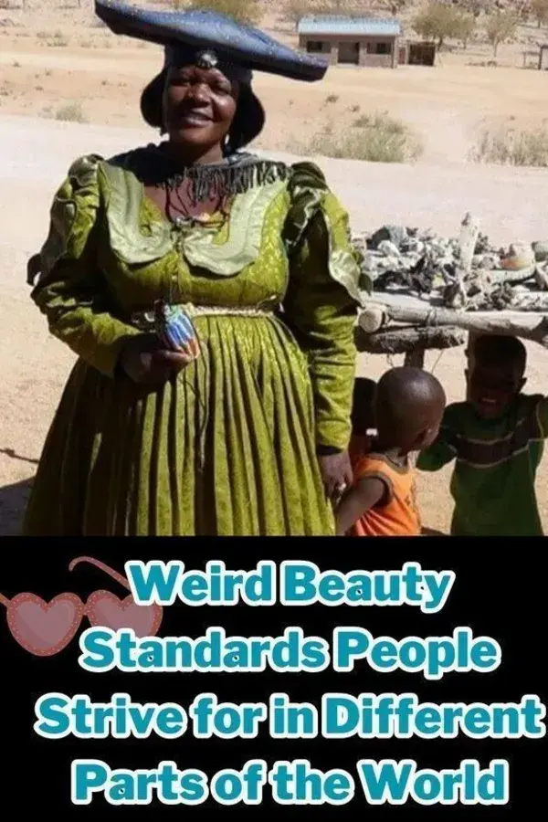 Weird Beauty Standards People Strive for in Different Parts of the World