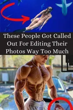 These People Got Called Out For Editing Their Photos Way Too Much