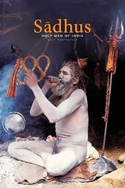 Sadhus by Dolf Hartsuiker Paperback | Indigo Chapters