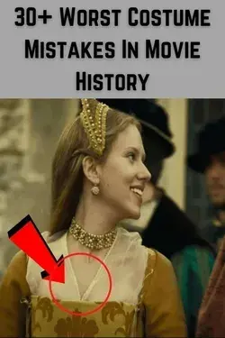 The Most Unfortunate Costume Mistakes In Movie History