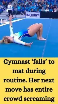 Gymnast ‘falls’ to mat during routine. Her next move has entire crowd screaming