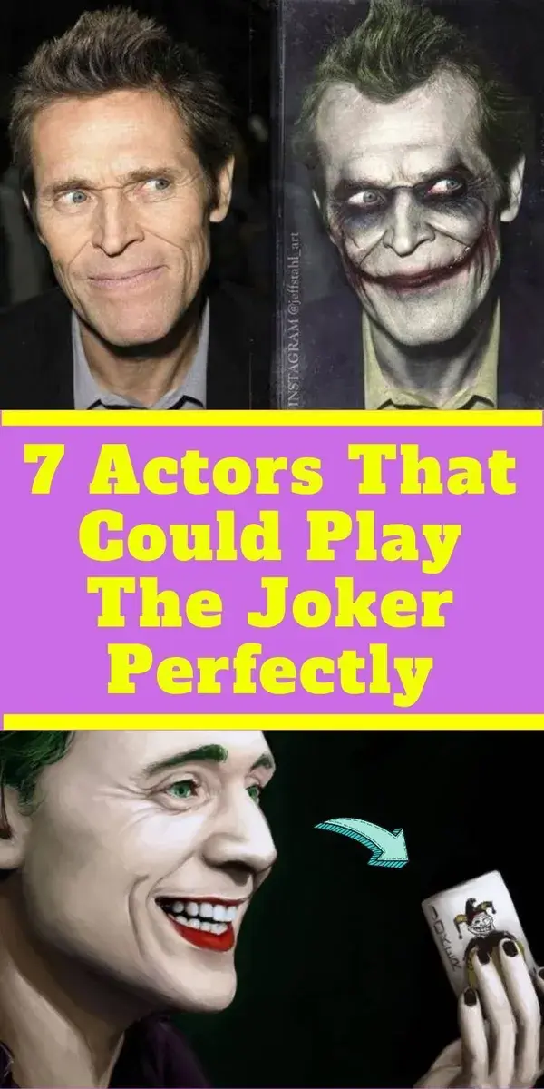 7 Actors That Could Play The Joker Perfectly