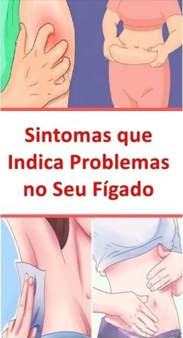 Cuidado, Esses São os Primeiros Sintomas de um Fígado Intoxicado