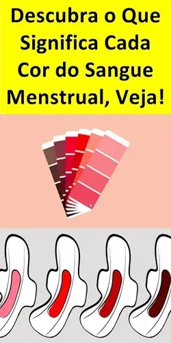 O Que a Cor do Sangue Menstrual Diz Sobre a Saúde!