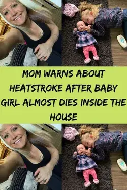 Mom warns about heatstroke after baby girl almost dies inside the house