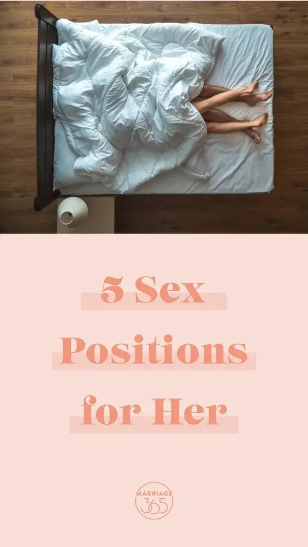 5 Sex Positions for Her